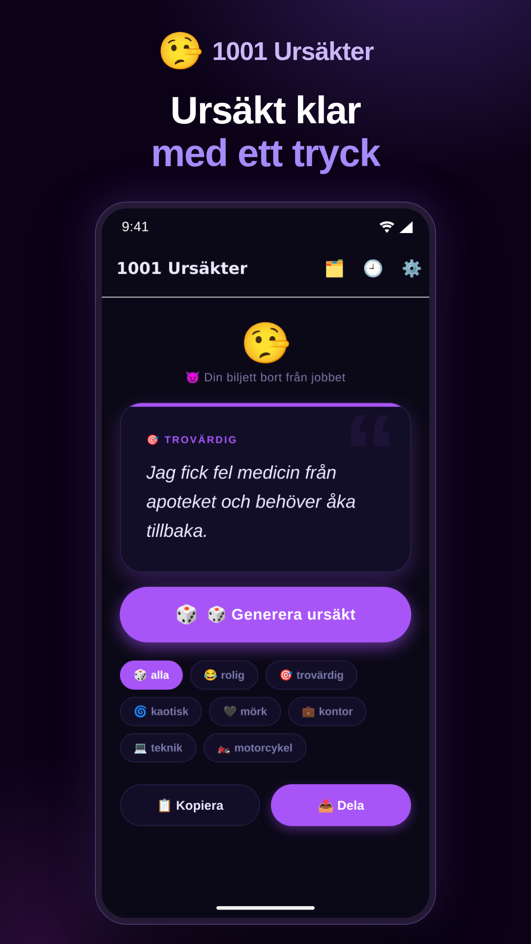 1001 Ursäkter — ett-trycks generator